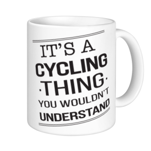 Cycling Mugs - It's A Cycling Thing
